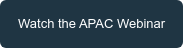 Watch the APAC Webinar