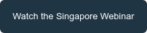 View the Singapore Webinar